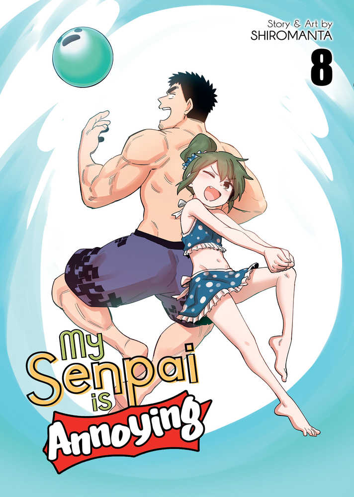 My Senpai Is Annoying Graphic Novel Volume 08