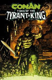 CONAN THE BARBARIAN TIDES OF THE TYRANT KING #1 (4 book bundle)
