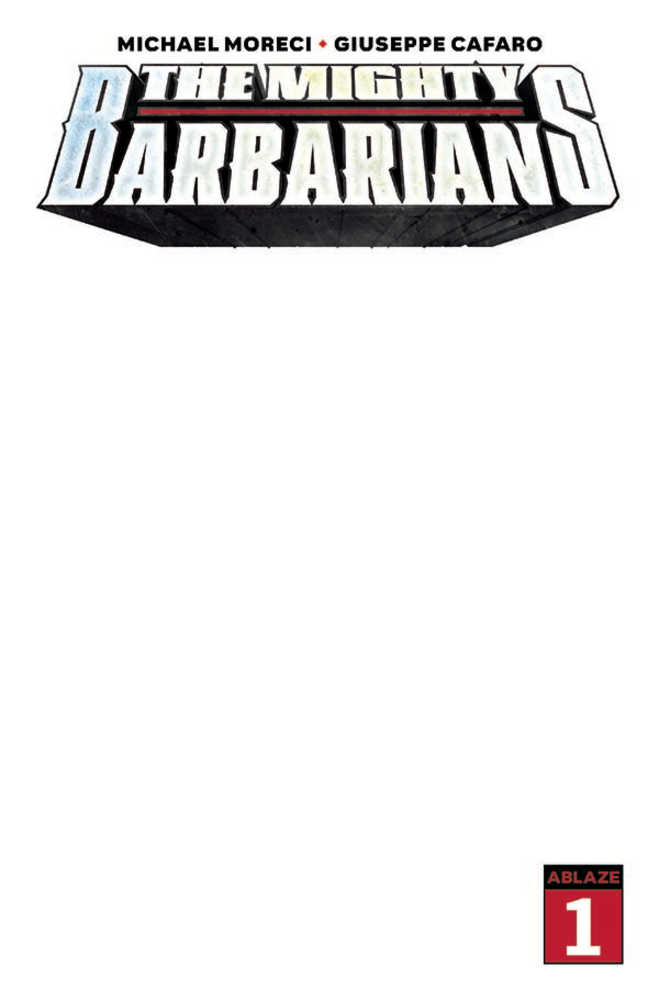 Mighty Barbarians #1 Blank Cover Edition (Mature)